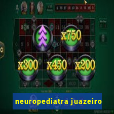 neuropediatra juazeiro